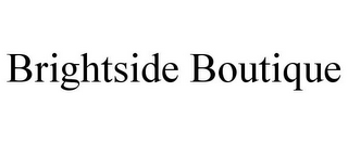 BRIGHTSIDE BOUTIQUE