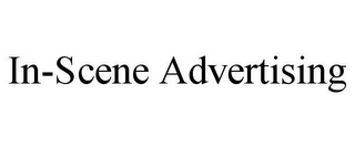 IN-SCENE ADVERTISING