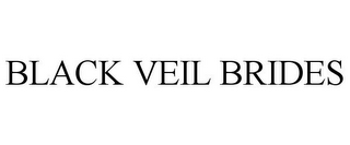 BLACK VEIL BRIDES