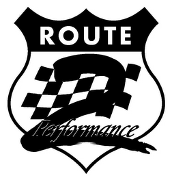 ROUTE 2 PERFORMANCE