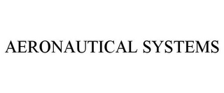 AERONAUTICAL SYSTEMS