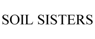 SOIL SISTERS