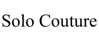 SOLO COUTURE