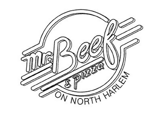MR. BEEF & PIZZA ON NORTH HARLEM