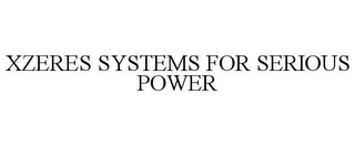 XZERES SYSTEMS FOR SERIOUS POWER