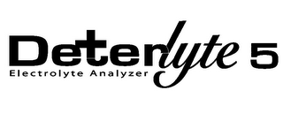 DETERLYTE 5 ELECTROLYTE ANALYZER