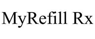 MYREFILL RX