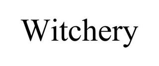 WITCHERY