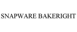 SNAPWARE BAKERIGHT