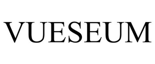 VUESEUM