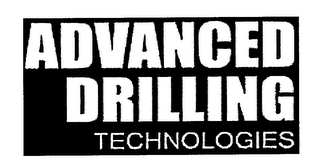 ADVANCED DRILLING TECHNOLOGIES