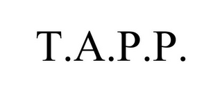 T.A.P.P.