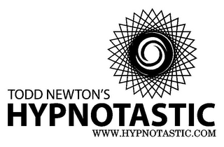 TODD NEWTON'S HYPNOTASTIC WWW.HYPNOTASTIC.COM