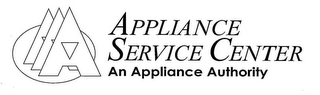 AAA APPLIANCE SERVICE CENTER AN APPLIANCE AUTHORITY