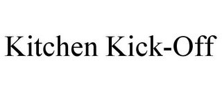 KITCHEN KICK-OFF