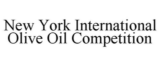 NEW YORK INTERNATIONAL OLIVE OIL COMPETITION