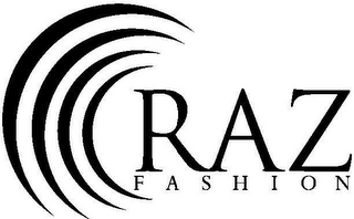 RAZ FASHION