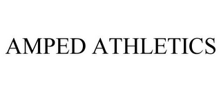 AMPED ATHLETICS