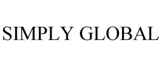 SIMPLY GLOBAL