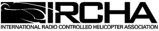 IRCHA INTERNATIONAL RADIO CONTROLLED HELICOPTER ASSOCIATION