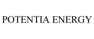 POTENTIA ENERGY