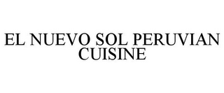 EL NUEVO SOL PERUVIAN CUISINE