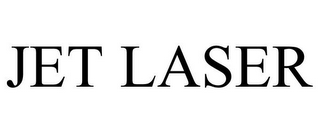 JET LASER