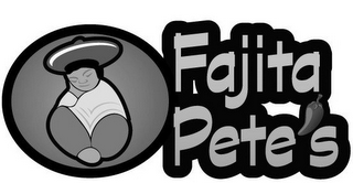 FAJITA PETE'S