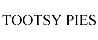 TOOTSY PIES