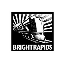 BRIGHTRAPIDS