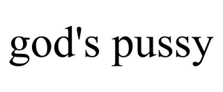 GOD'S PUSSY