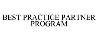 BEST PRACTICE PARTNER PROGRAM