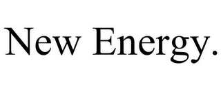 NEW ENERGY.