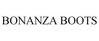 BONANZA BOOTS
