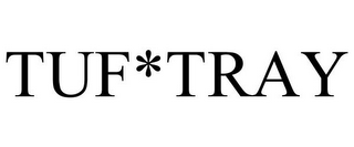 TUF*TRAY
