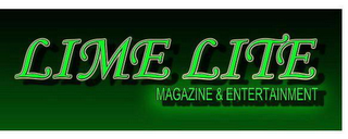 LIME LITE MAGAZINE & ENTERTAINMENT