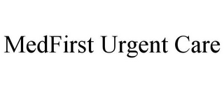 MEDFIRST URGENT CARE