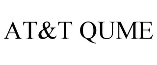 AT&T QUME
