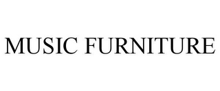 MUSIC FURNITURE