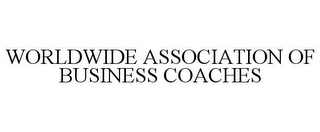 WORLDWIDE ASSOCIATION OF BUSINESS COACHES