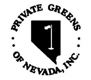 PRIVATE GREENS OF NEVADA, INC.