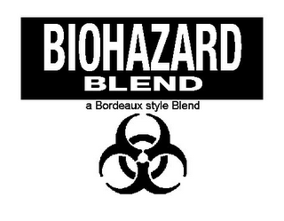 BIOHAZARD BLEND A BORDEAUX STYLE BLEND