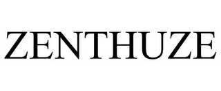 ZENTHUZE