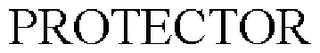 PROTECTOR