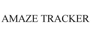 AMAZE TRACKER