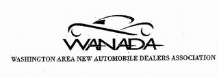 WANADA WASHINGTON AREA NEW AUTOMOBILE DEALERS ASSOCIATION