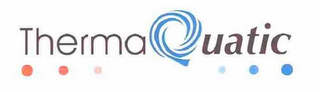 THERMAQUATIC