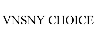 VNSNY CHOICE