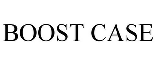 BOOST CASE