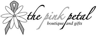 THE PINK PETAL BOUTIQUE AND GIFTS